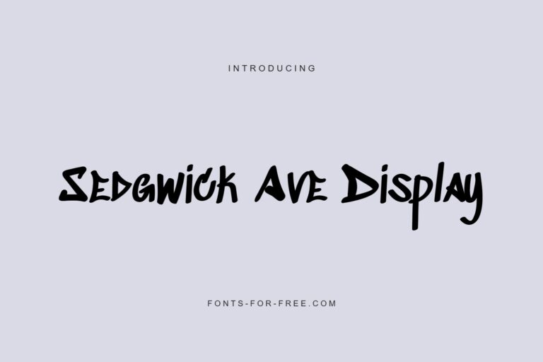 Free Sedgwick Ave Display Font